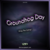 Groundhog Day @TheTrueOGReport .com