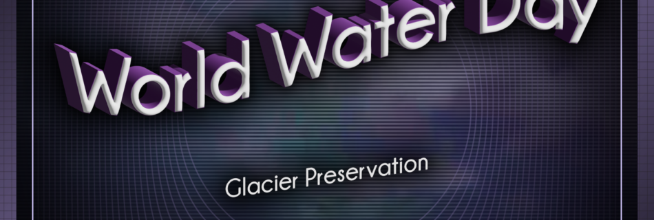 World Water Day @TheTrueOGReport .com