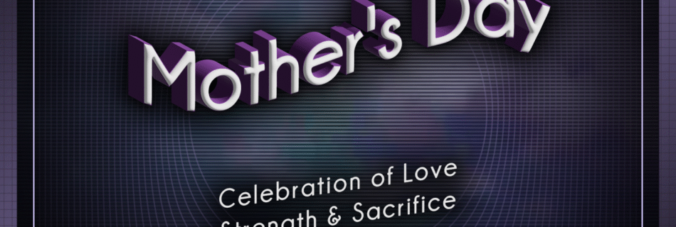 Mothers Day @ The True OG Report