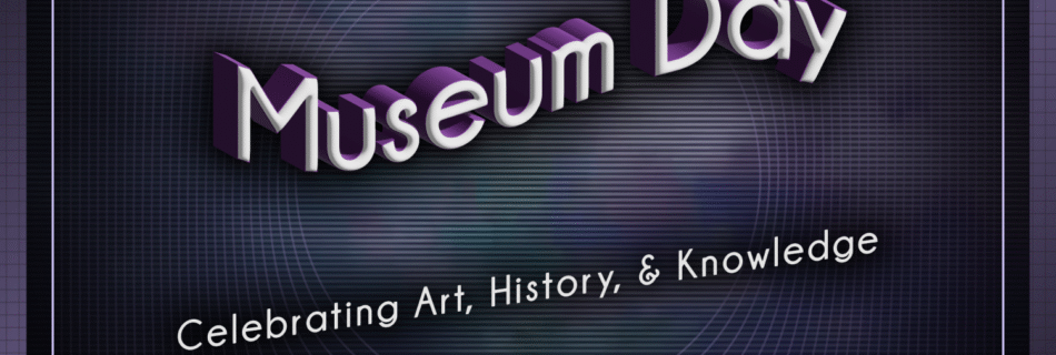 Museum Day @ The True OG Report
