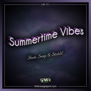 Summertime Vibes