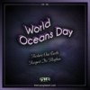 World Oceans Day @ TTOGR