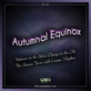 Autumnal Equinox @ TTOGR