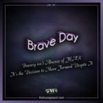 Brave Day