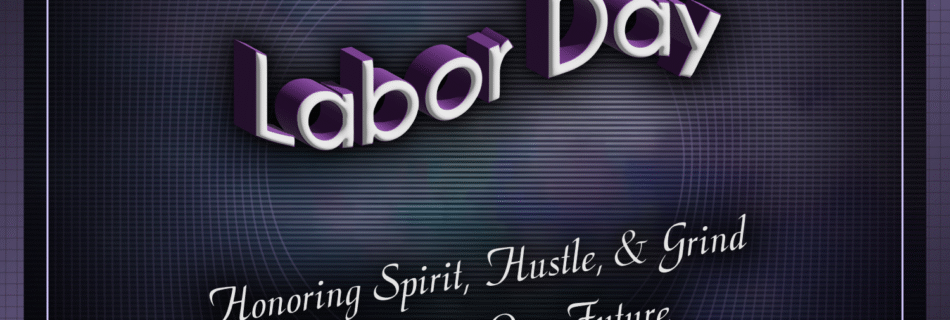 Labor Day @ TTOGR