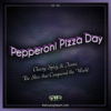 Pepperoni Pizza Day @ TTOGR