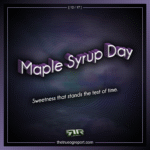 Maple Syrup Day