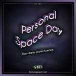 Personal Space Day