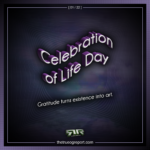 Celebration of Life Day