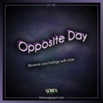 Opposite Day