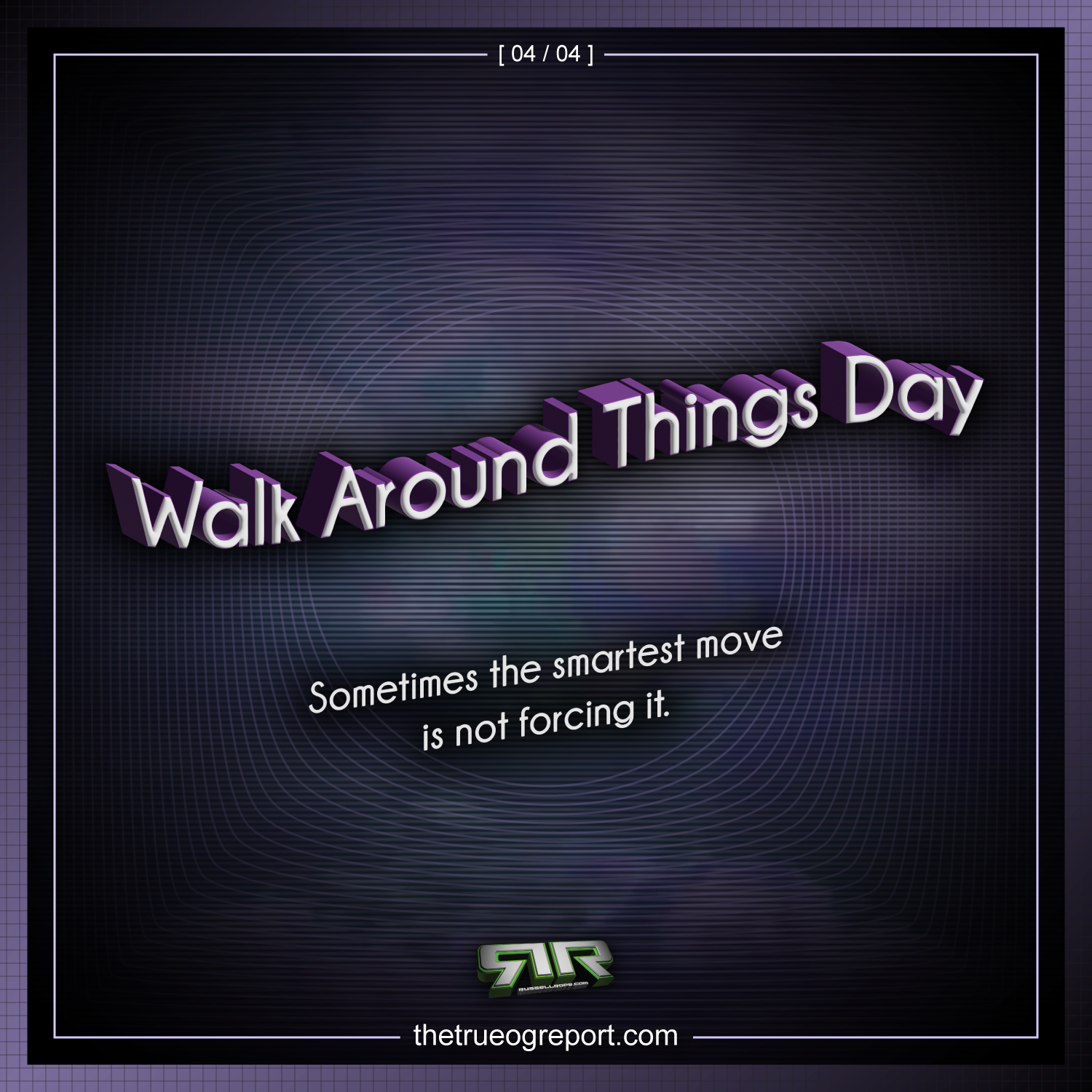 Walk Around Things Day